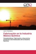 Fabricacion en la Industria Basica Quimica