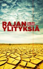 Rajanylityksia