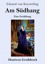 Am Sudhang (Grossdruck)