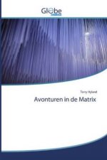 Avonturen in de Matrix