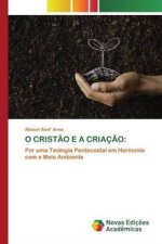 O Cristao E a Criacao