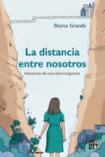 La distancia entre nosotros