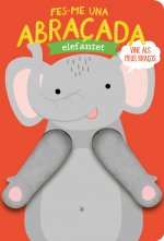 Fes-me una abraçada elefantet