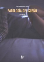 PATOLOGIA DEL SUEÑO. 2º EDICION