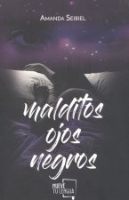 Malditos ojos negros
