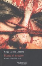 HAZTE EL MUERTO