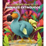 EL FASCINANTE LIBRO DE LOS ANIMALES EXTINGUIDOS (V