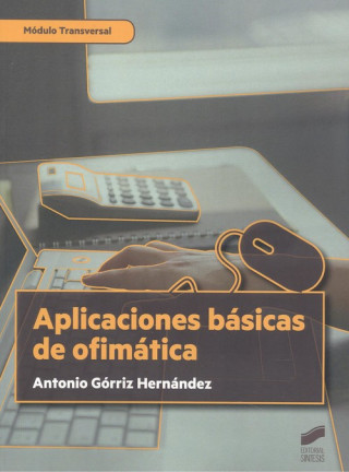 Aplicaciones básicas de ofimática