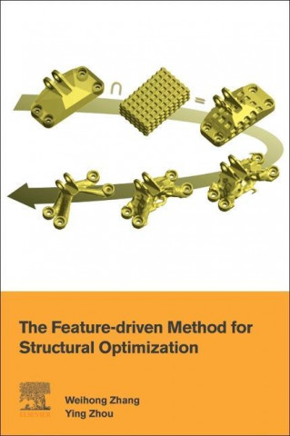 Feature-Driven Method for Structural Optimization