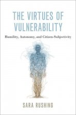 Virtues of Vulnerability