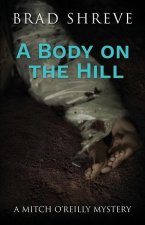 Body on the Hill