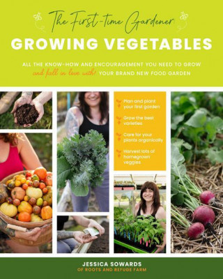 First-Time Gardener: Growing Vegetables