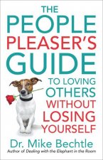 People Pleaser's Guide to Loving Others without Losing Yourself