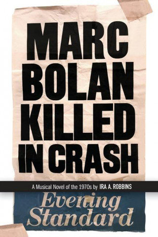 Marc Bolan Killed in Crash