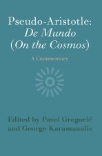 Pseudo-Aristotle: De Mundo (On the Cosmos)
