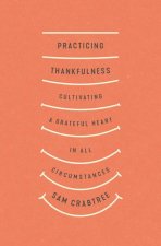Practicing Thankfulness