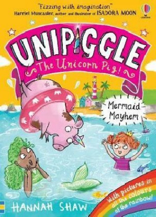 Unipiggle: Mermaid Mayhem (HANNAH SHAW)(Puha kötésű)