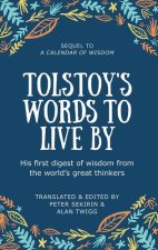 Tolstoy's Words To Live By