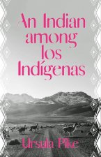 Indian among Los Indigenas