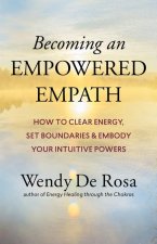 Becoming an Empowered Empath