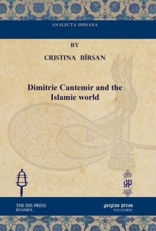Dimitrie Cantemir and the Islamic world