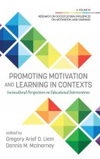 Promoting Motivation and Learning in Contexts