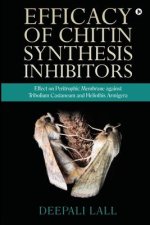 Efficacy of Chitin Synthesis Inhibitors: Effect on Peritrophic Membrane against Tribolium Castaneum and Heliothis Armigera