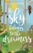 Sky Belongs to the Dreamers
