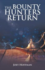 Bounty Hunters Return