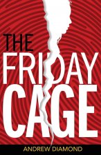 Friday Cage