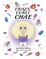 Crazy, Curly Chae