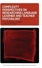 Complexity Perspectives on Researching Language Learner and Teacher Psychology