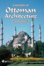 History of Ottoman Architecture