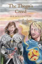 Thegn's Creed