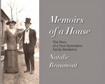 Memoirs of a House