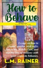 How to Behave