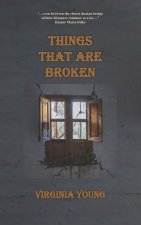 Things That Are Broken