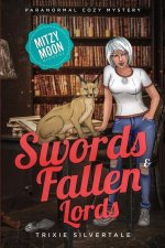 Swords and Fallen Lords: Paranormal Cozy Mystery