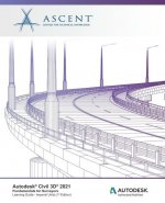 Autodesk Civil 3D 2021: Fundamentals for Surveyors (Imperial Units): Autodesk Authorized Publisher