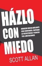 Hazlo Con Miedo