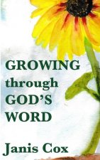 Growing Through God's Word