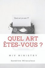 Quel Art Etes-Vous ?