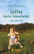 Lottes bunter Lebensherbst