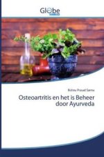 Osteoartritis en het is Beheer door Ayurveda