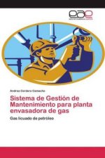 Sistema de Gestion de Mantenimiento para planta envasadora de gas