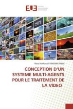Conception d'Un Systeme Multi-Agents Pour Le Traitement de la Video