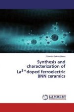 Synthesis and characterization of La3+doped ferroelectric BNN ceramics