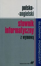 Polsko-angielski słownik informatyczny z wymową