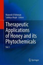 Therapeutic Applications of Honey and its Phytochemicals
