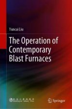 Operation of Contemporary Blast Furnaces